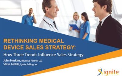 Rethinking Medical Device Sales Strategy