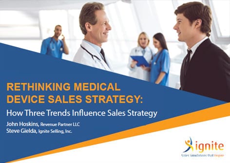 Rethinking Medical Device Sales Strategy