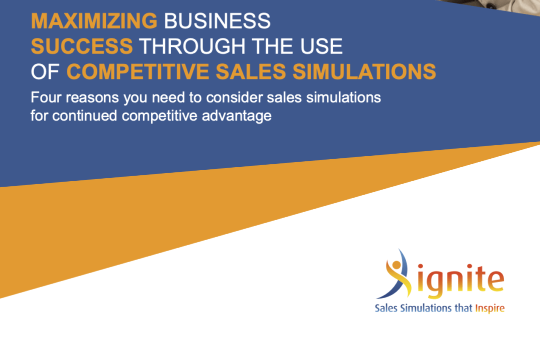 Maximizing Business Success Through the Use of Competitive Sales Simulations