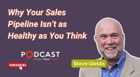 sales pipeline health scale your sales podcast sales pipeline health scale your sales podcast